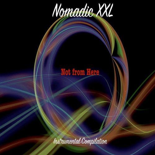 Not from Here (Instrumental Compilation)