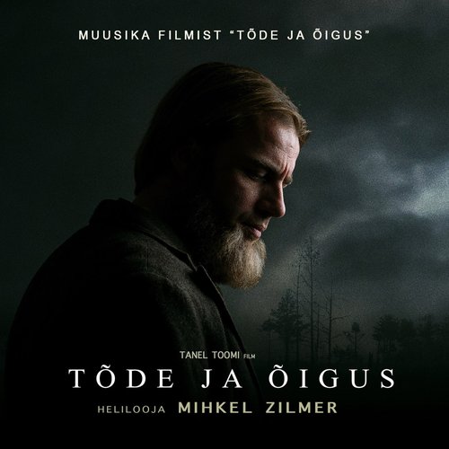 TÕDE JA ÕIGUS (Original Motion Picture Soundtrack)