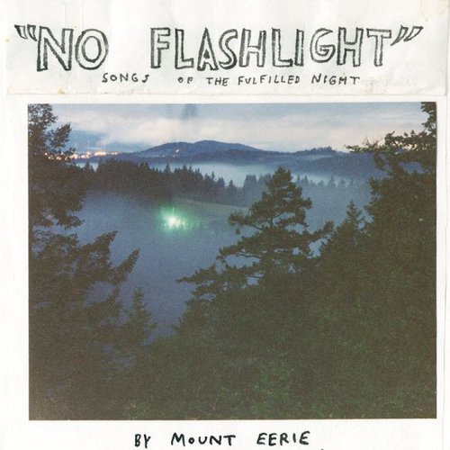 No Flashlight - Songs of the Fulfilled Night