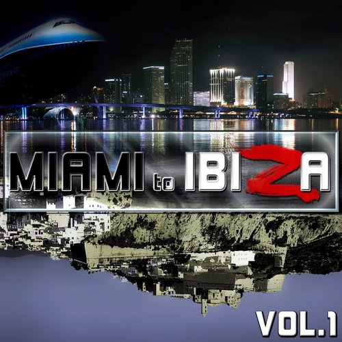 Miami to Ibiza 2012, Vol. 1