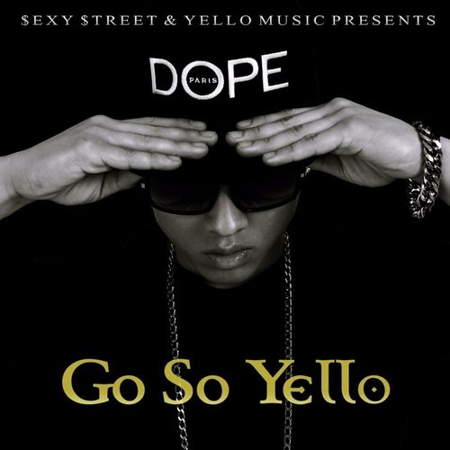 Go So Yello [Explicit]