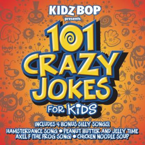 101 Crazy Jokes for Kids