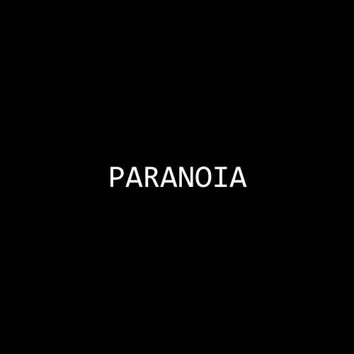 PARANOIA