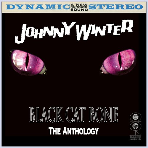 Black Cat Bone - The Anthology