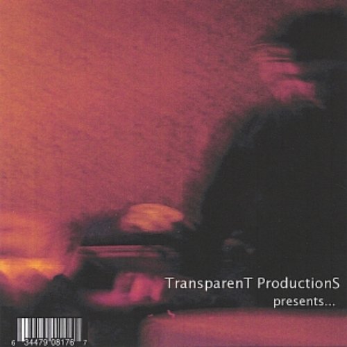 Transparent Productions Presents...