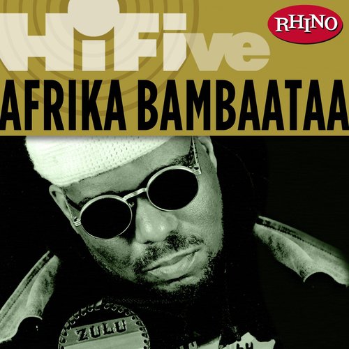 Rhino Hi-Five: Afrika Bambaataa