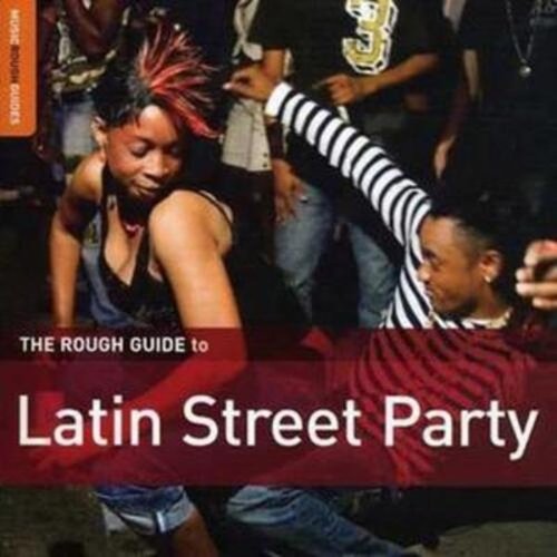 The Rough Guide to Latin Street Party