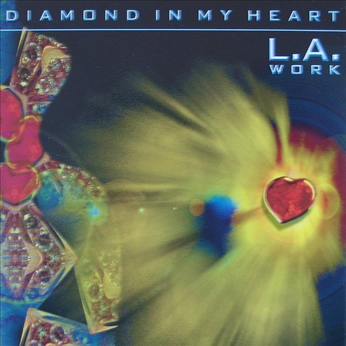 Diamond In My Heart