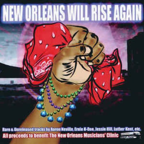 New Orleans Will Rise Again