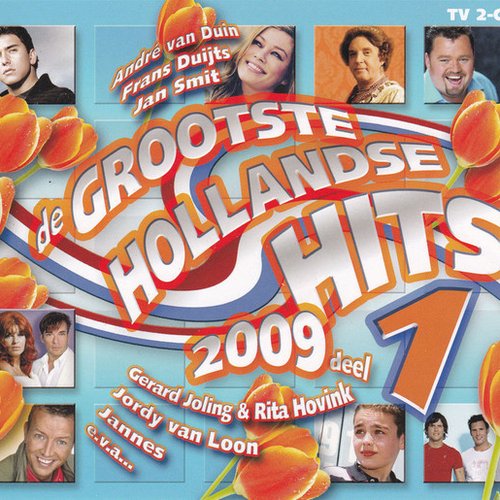 De Grootste Hollandse Hits 2009 Deel 1