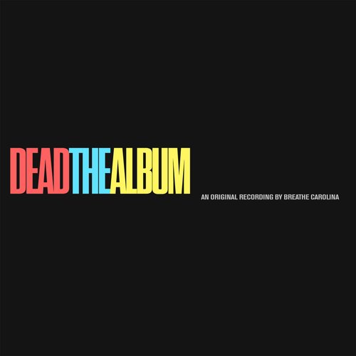 DEADTHEALBUM [Explicit]