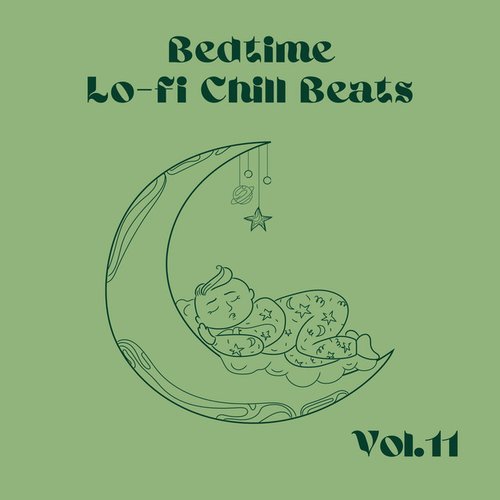 Bedtime Lo-Fi Chill Beats Vol.11