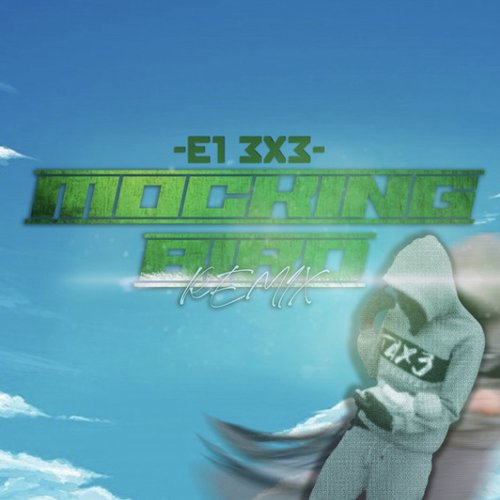 Mockingbird (Remix)