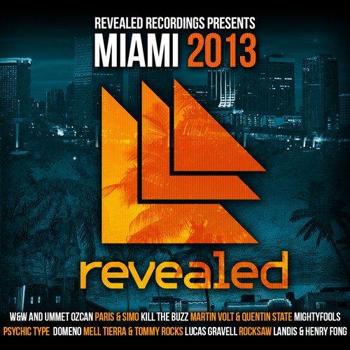 Revealed Recordings Presents Miami 2013