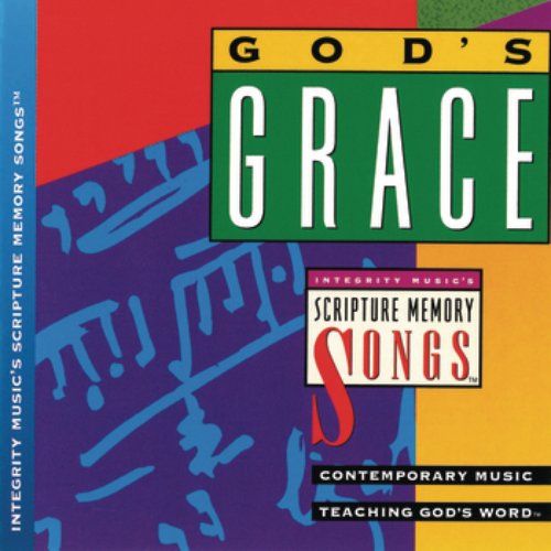 God's Grace: Integrity Music's Scripture Memory Songs