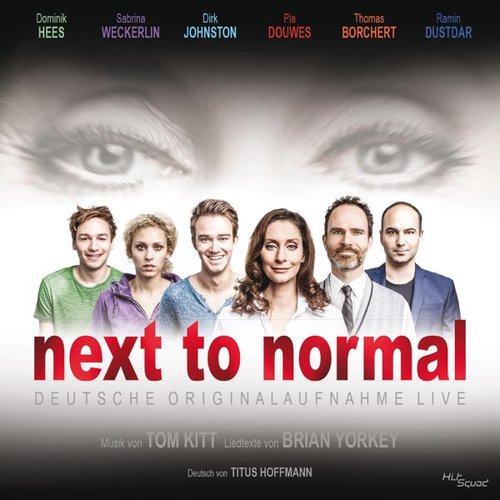 Next to Normal (Deutsche Originalaufnahme)