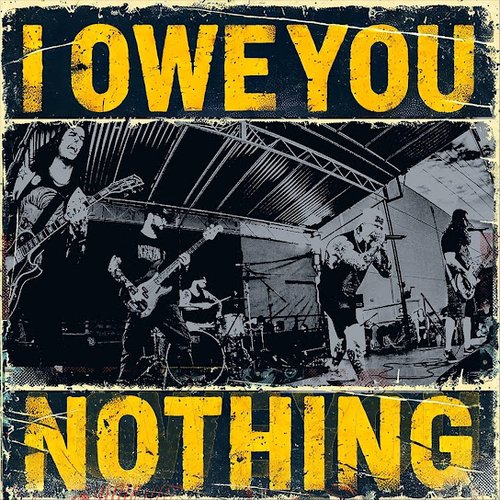 I Owe You Nothing