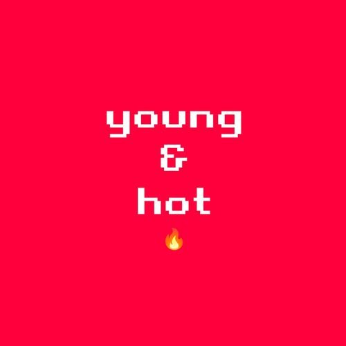 Young & Hot