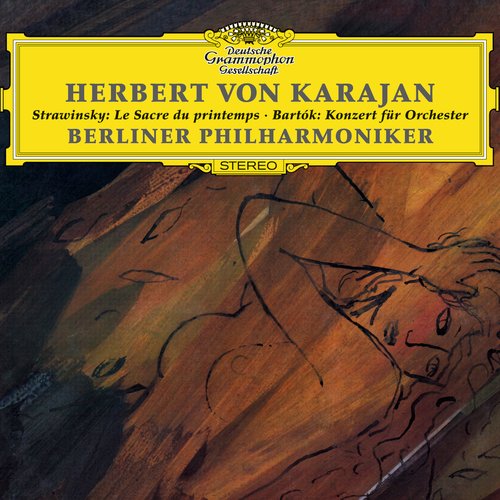 Stravinsky: The Rite of Spring / Bartók: Concerto for Orchestra