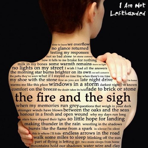 The Fire & The Sigh