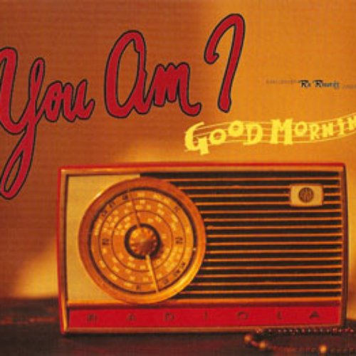 Good Mornin'