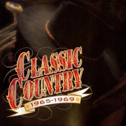 Classic Country 1965-1969
