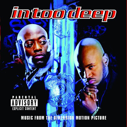 In Too Deep (Music from the Dimension Motion Picture Soundtrack)