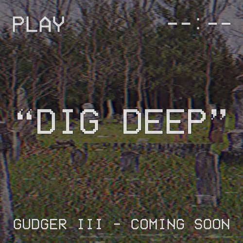 Dig Deep - Single