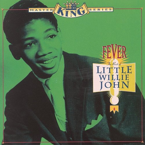 The Very Best of Little Willie John