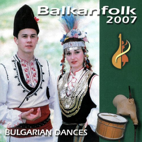 Balkanfolk 2007 - Bulgarian folk dances