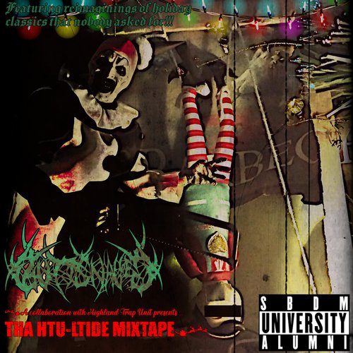 Tha HTU-ltide Mixtape