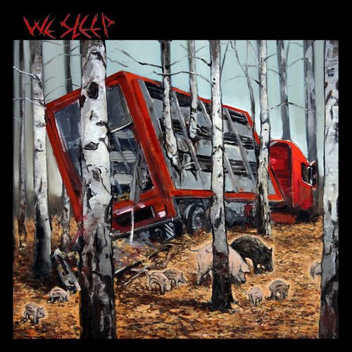 We Sleep