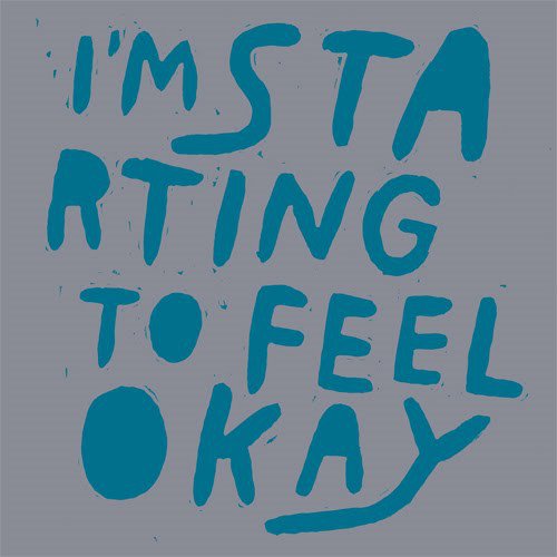 I'm Starting to Feel Okay - Vol. 4 (Mixed by KZA)