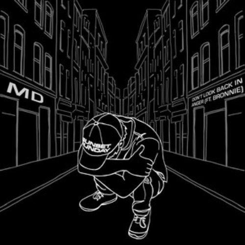 MD / Don't Look Back in Anger