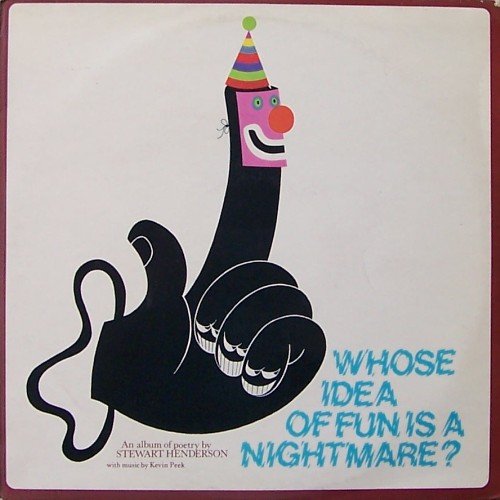 Whose Idea Of Fun Is A Nightmare