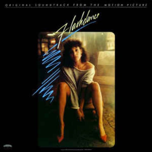 Flashdance (Original Soundtrack From The Motion Picture)