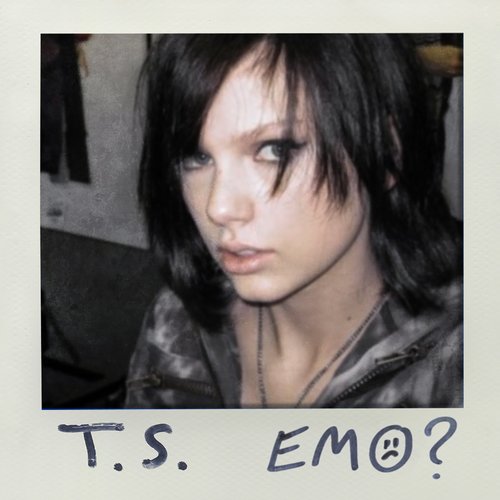 What If Taylor Swift was Emo?