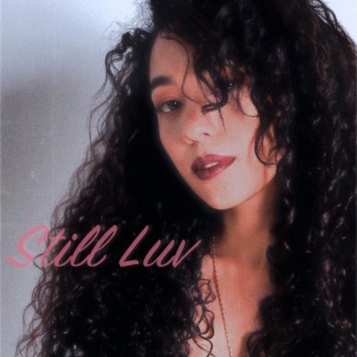 Still Luv - EP