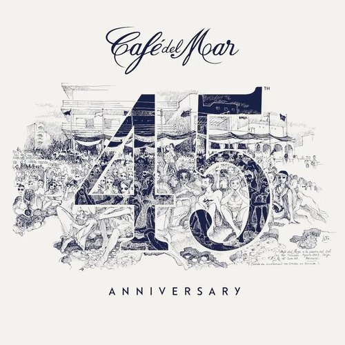 Café del Mar 45th Anniversary