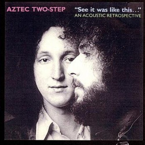 "See it was like this..." an Acoustic Retrospective
