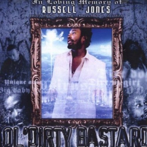 In Loving Memory Of Russell Jones Ol Dirty Bastard Last Fm In Loving Memory Of Russell Jones Ol Dirty Bastard Last Fm