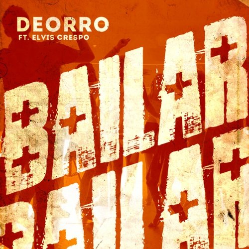 Bailar (Feat. Elvis Crespo) [Radio Edit]