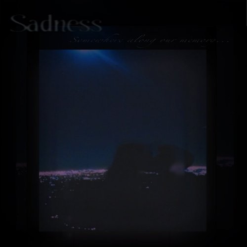 Somewhere Along Our Memory...