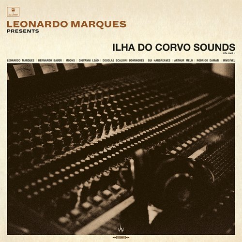 Leonardo Marques Presents: Ilha Do Corvo Sounds, Vol. 1