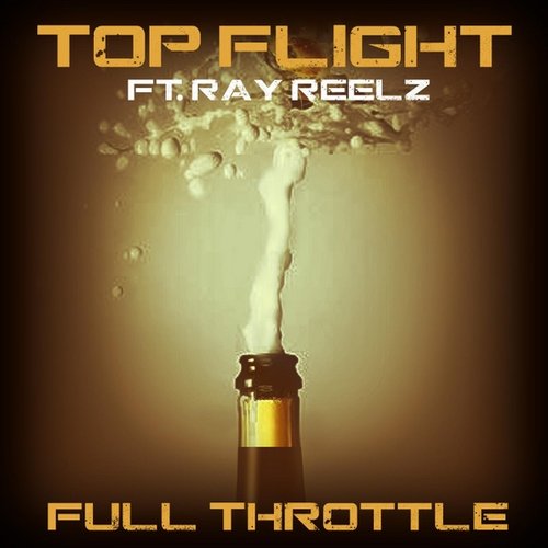 Full Throttle (feat. Ray Reelz)