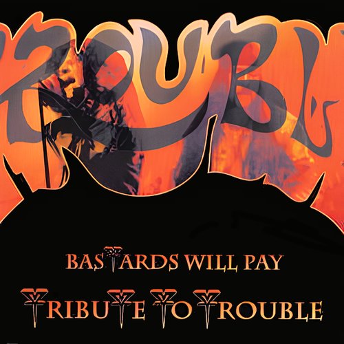 Bastards Will Pay