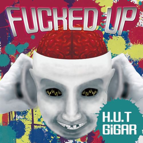 FUCKED UP