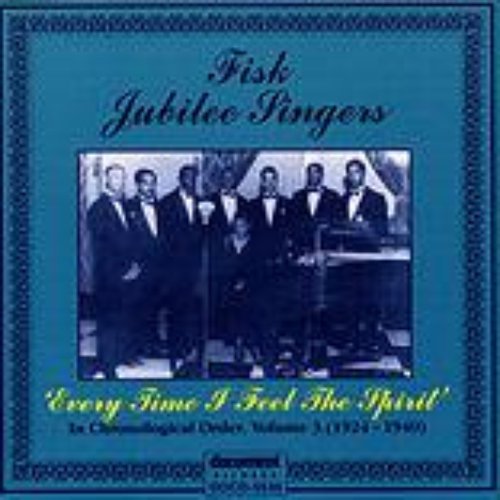 Fisk Jubilee Singers Vol. 3 (1924-1940)