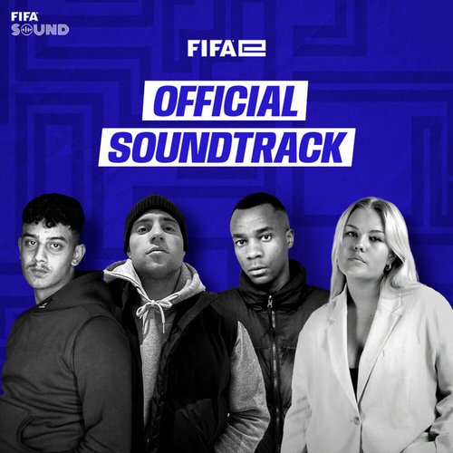 FIFAe Official Soundtrack - EP