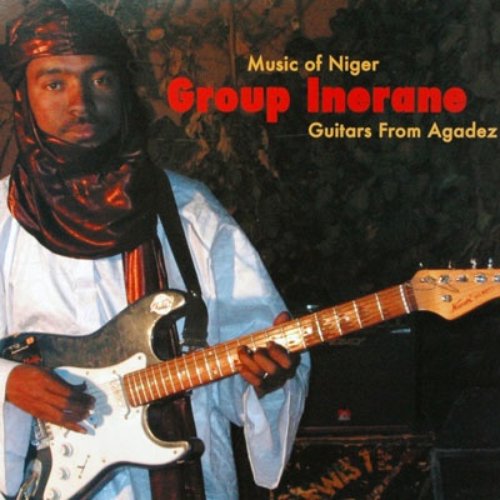Guitars From Agadez (Music of Niger)